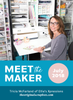 Meet The Maker: Tricia McFarland