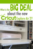 New Cricut Explore Air 2: Tips and Features