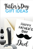 Father's Day Gift Ideas